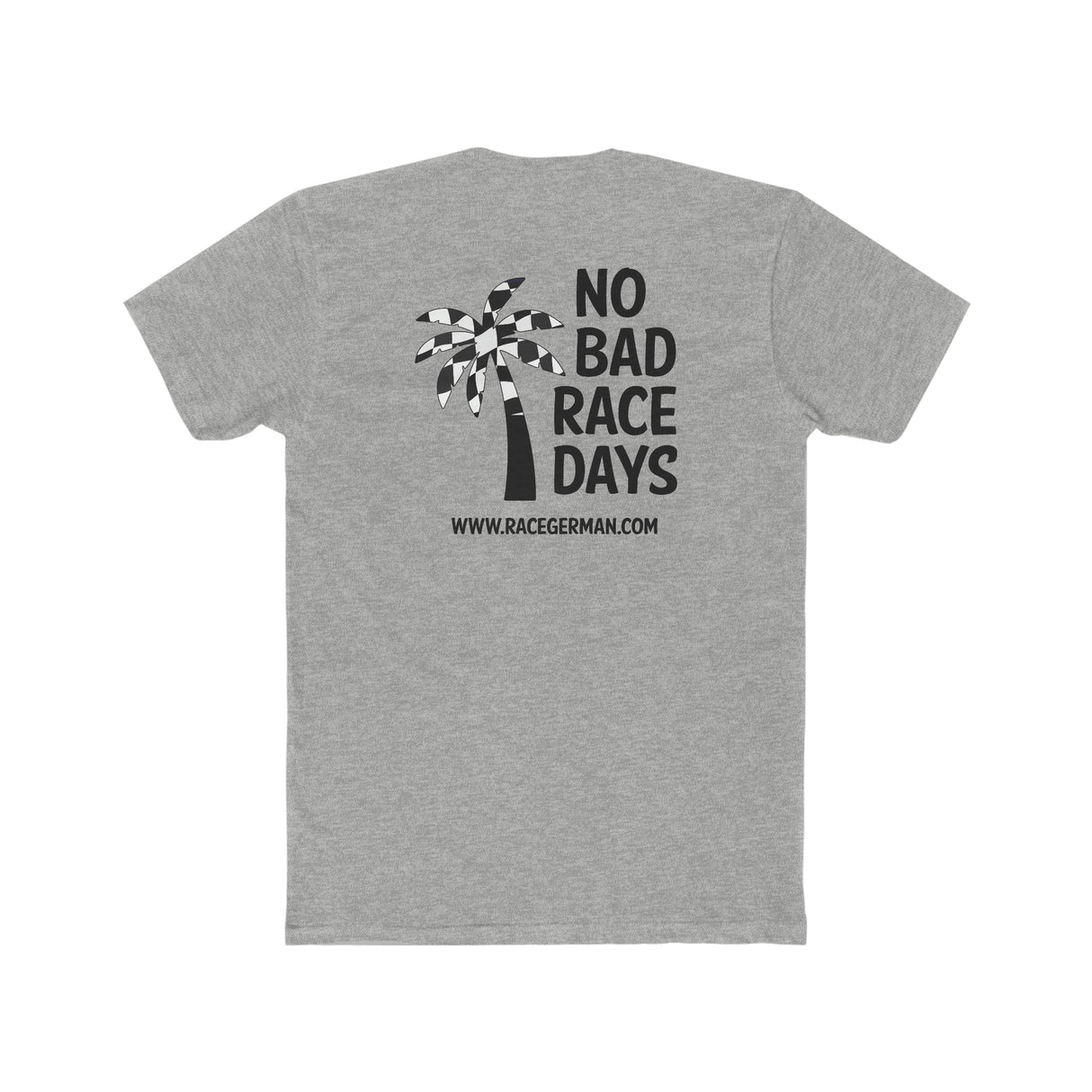 No Bad Race Days Tee