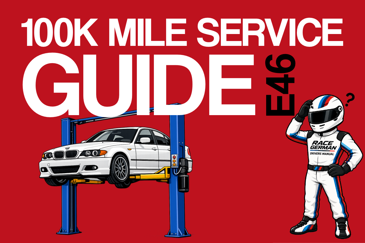 BMW E46 100,000 Mile Service Guide
