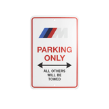 Genuine BMW ///M Parking Only Sign - 82125B4FE90